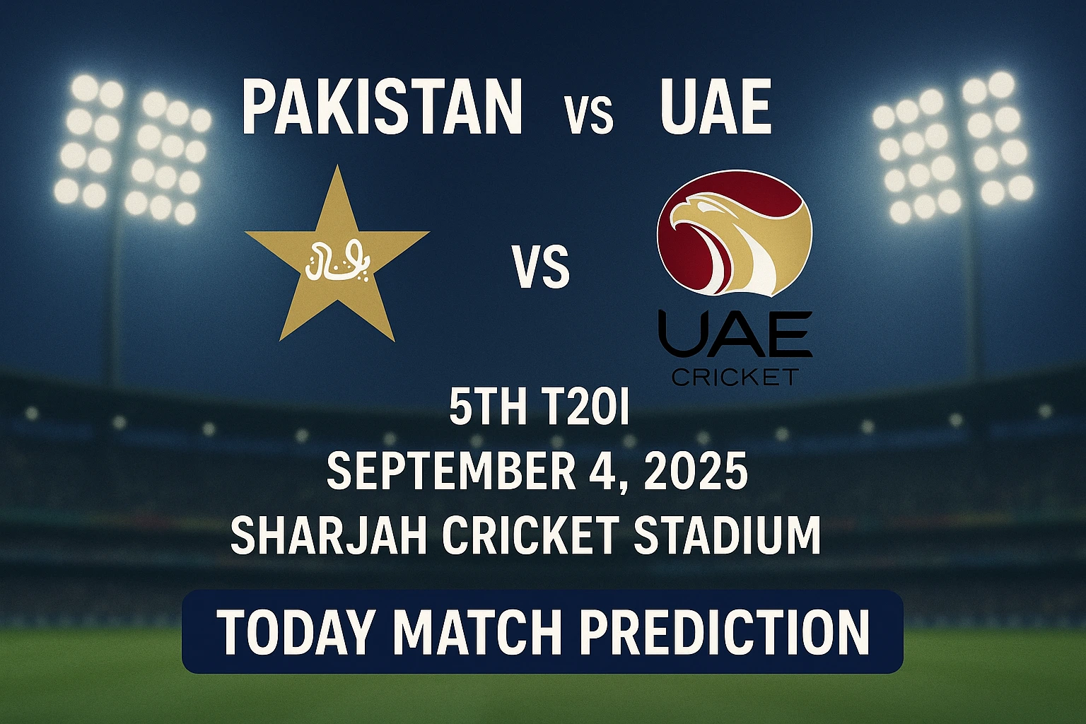 Read more about the article Pakistan vs United Arab Emirates, 5th T20I – Today Match Prediction | Who Will Win?