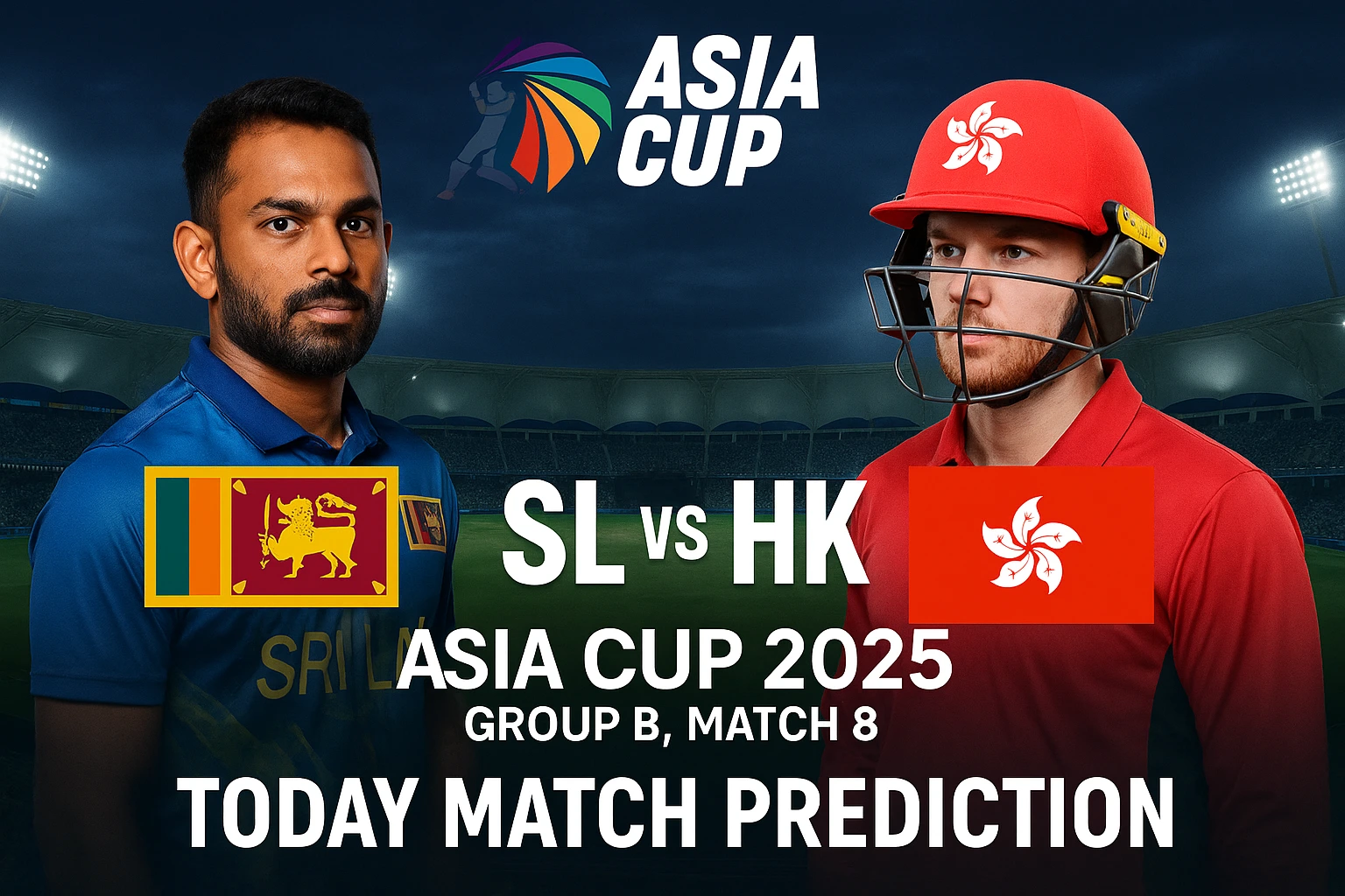 Read more about the article SL vs HK Asia Cup Match Prediction – Who Will Win Today?
