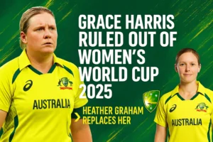 Read more about the article Grace Harris Ruled Out of Women’s World Cup 2025, Heather Graham Takes Her Place