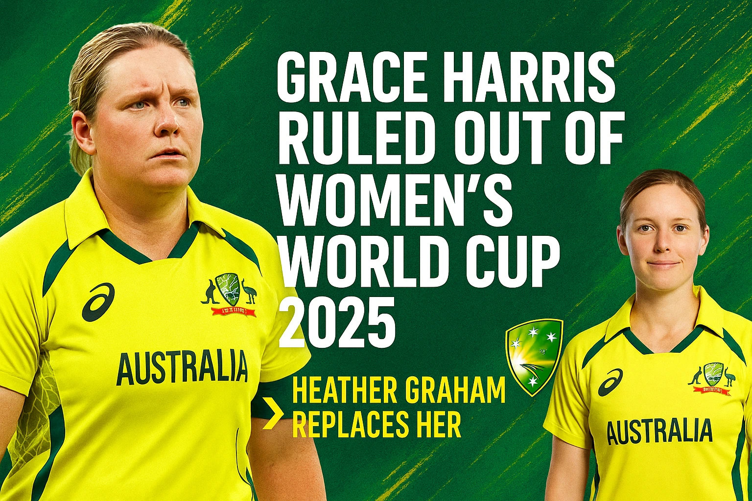 Grace Harris Ruled Out