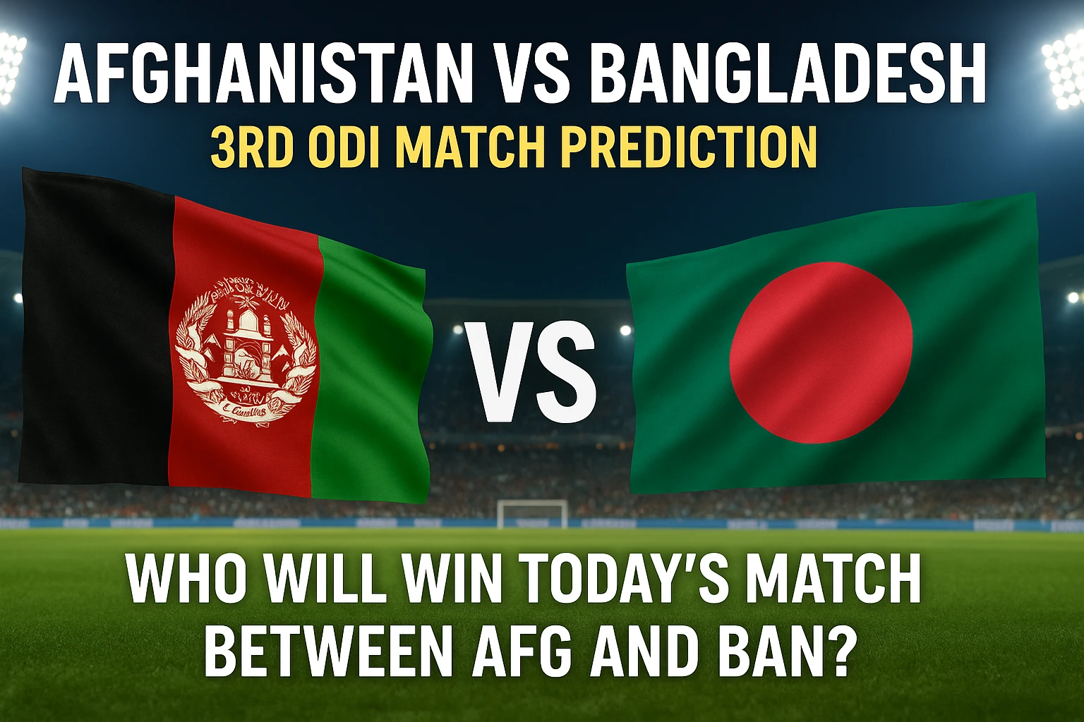 AFG vs BAN 3rd Match Prediction