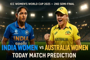 Read more about the article India Women vs Australia women Prediction: 2nd Semi final Match ICC Women’s World Cup 2025