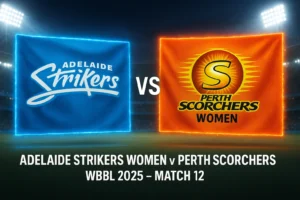 Read more about the article Adelaide Strikers Women vs Perth Scorchers Women 12th match prediction | Who will win the today’s WBBL 2025 Match?