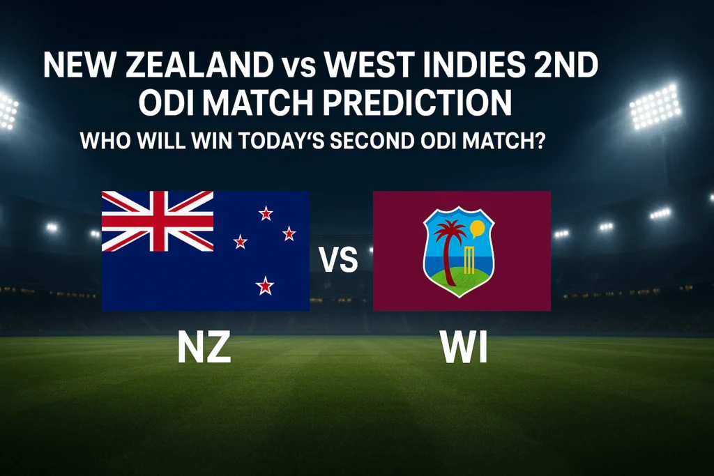 NZ vs WI 2nd ODI match prediction