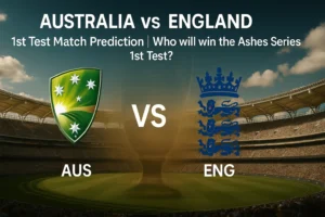 Read more about the article Australia vs England 1st Test Match Prediction | Who will win the Ashes Series 1st Test?