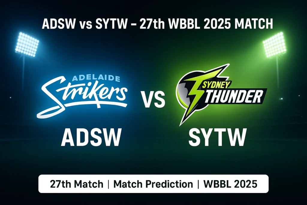 ADSW vs SYTW 27th match prediction