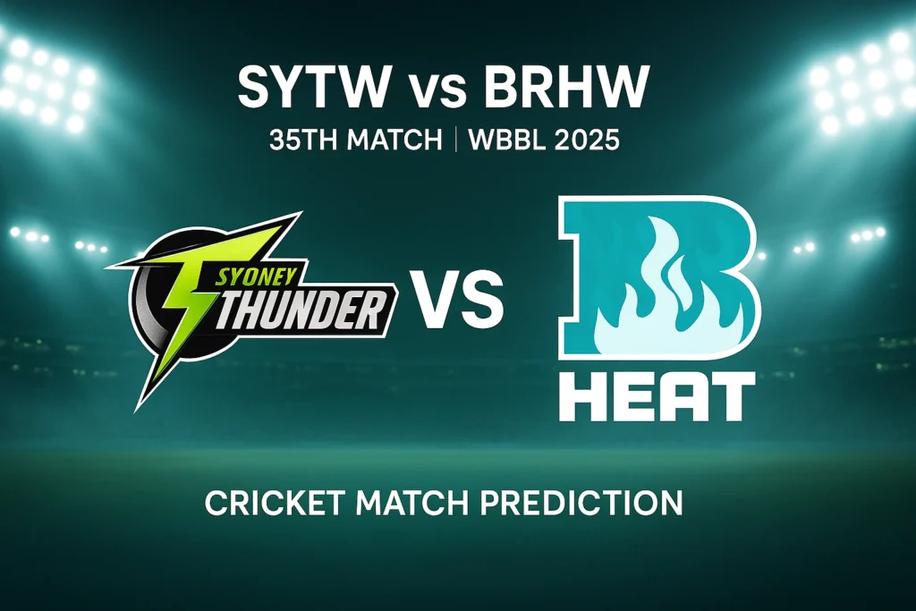 SYTW vs BRHW 35th match prediction