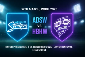 Read more about the article Adelaide Strikers Women vs Hobart Hurricanes Women 37th Match Prediction | Who will win today’s WBBL Match?