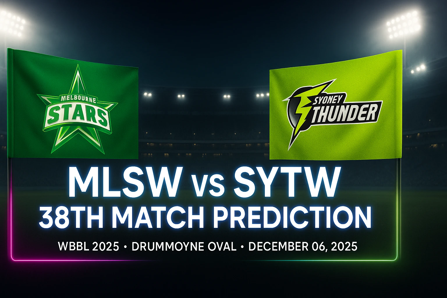 Read more about the article Melbourne Stars Women vs Sydney Thunder Women 38th Match Prediction | Who will win today’s WBBL Match?