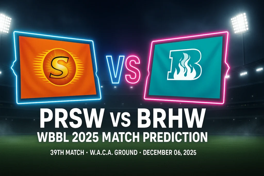 PRSW vs BRHW 39th match prediction