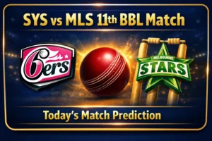 Read more about the article Sydney Sixers vs Melbourne Stars BBL 11th Match Prediction and Expert Betting Tips | Who will win today’s match?