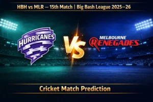 Read more about the article Hobart Hurricanes vs Melbourne Renegades BBL 15th Today Match Prediction and Betting Tips | Who will win today’s match?