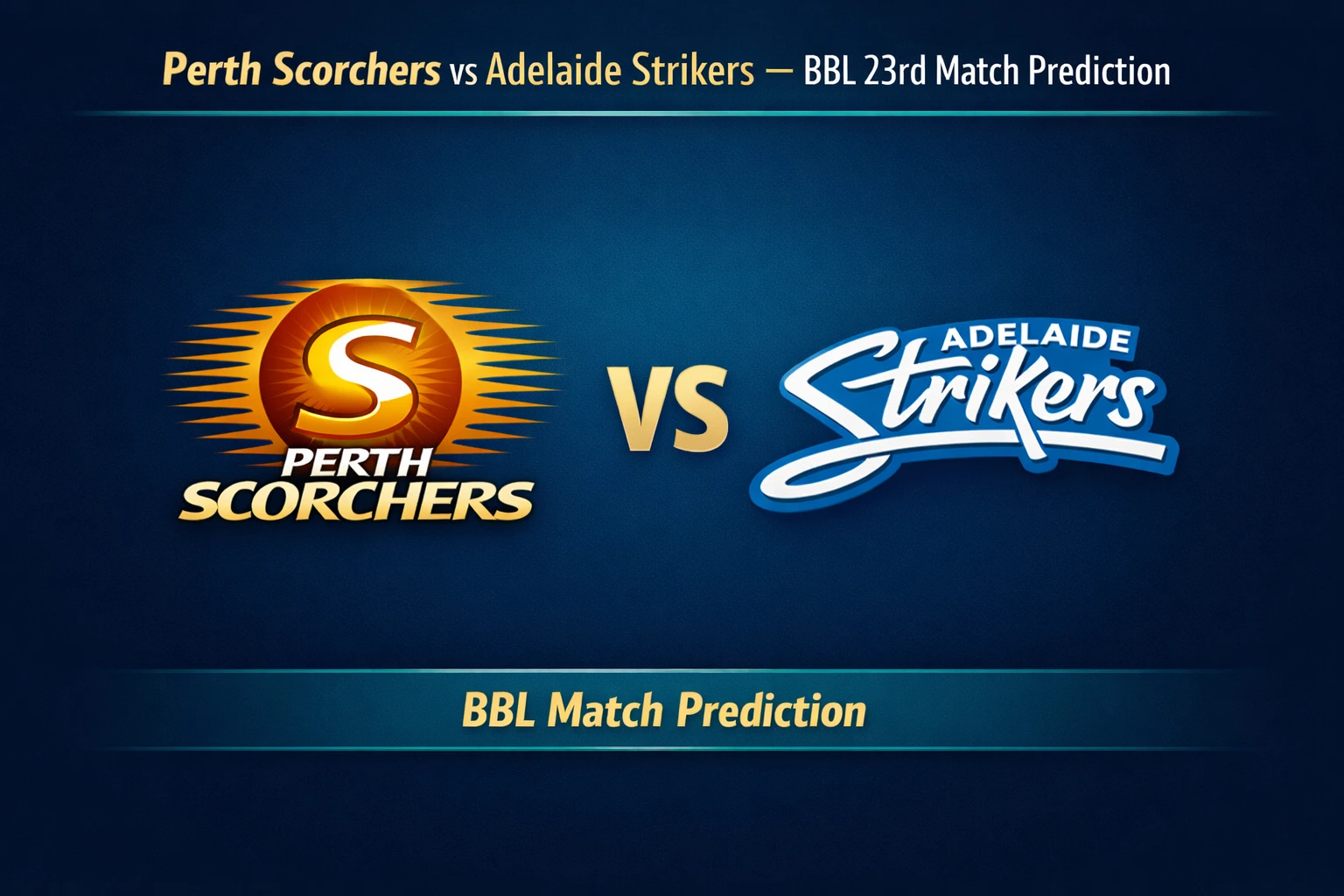 PRS vs ADS BBL 23rd match prediction