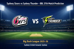Read more about the article Sydney Sixers vs Sydney Thunder BBL 37th Match Prediction, Preview, Betting Tips and Who will win today’s match?
