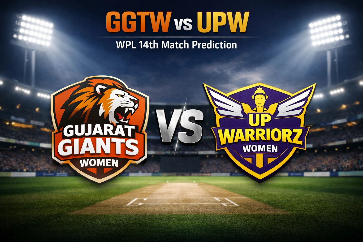 GGTW vs UPW WPL 14th Match Prediction