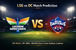 Read more about the article LSG vs DC Match Prediction Today — Who Will Win IPL 2026 Match 5? Betting Tips & Preview
