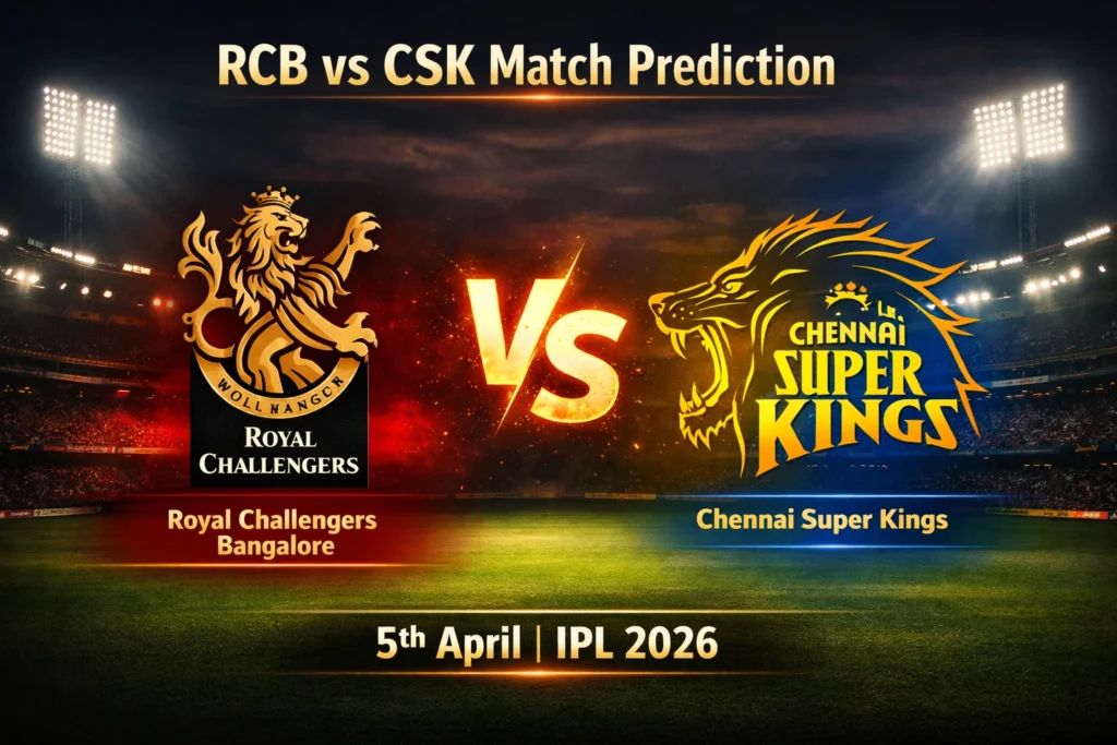 RCB vs CSK Today Prediction