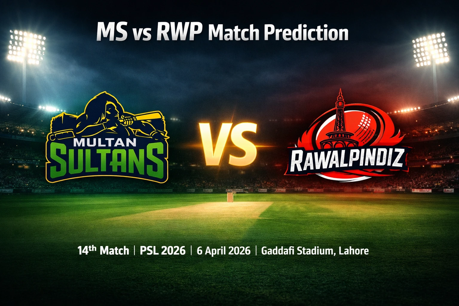 MS vs RWP Today Match Prediction