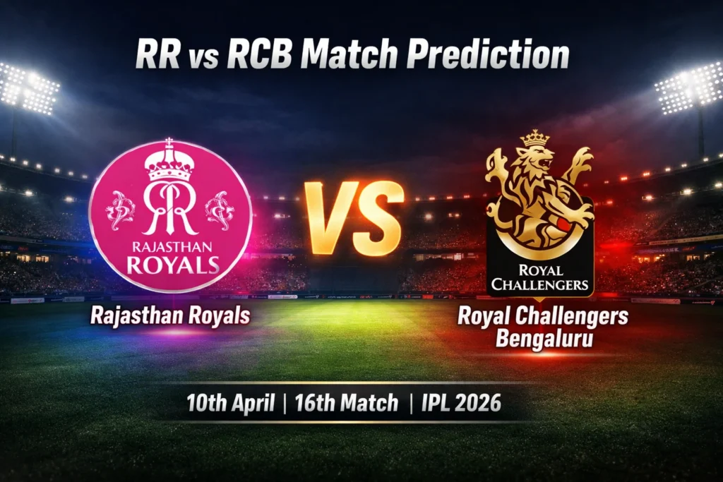 RR vs RCB Today Match Prediction