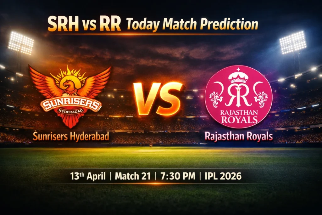 SRH vs RR Today Match Prediction