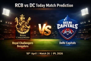 Read more about the article RCB vs DC Today Match Prediction, Betting Tips and Who Will Win? | Match 26, IPL 2026