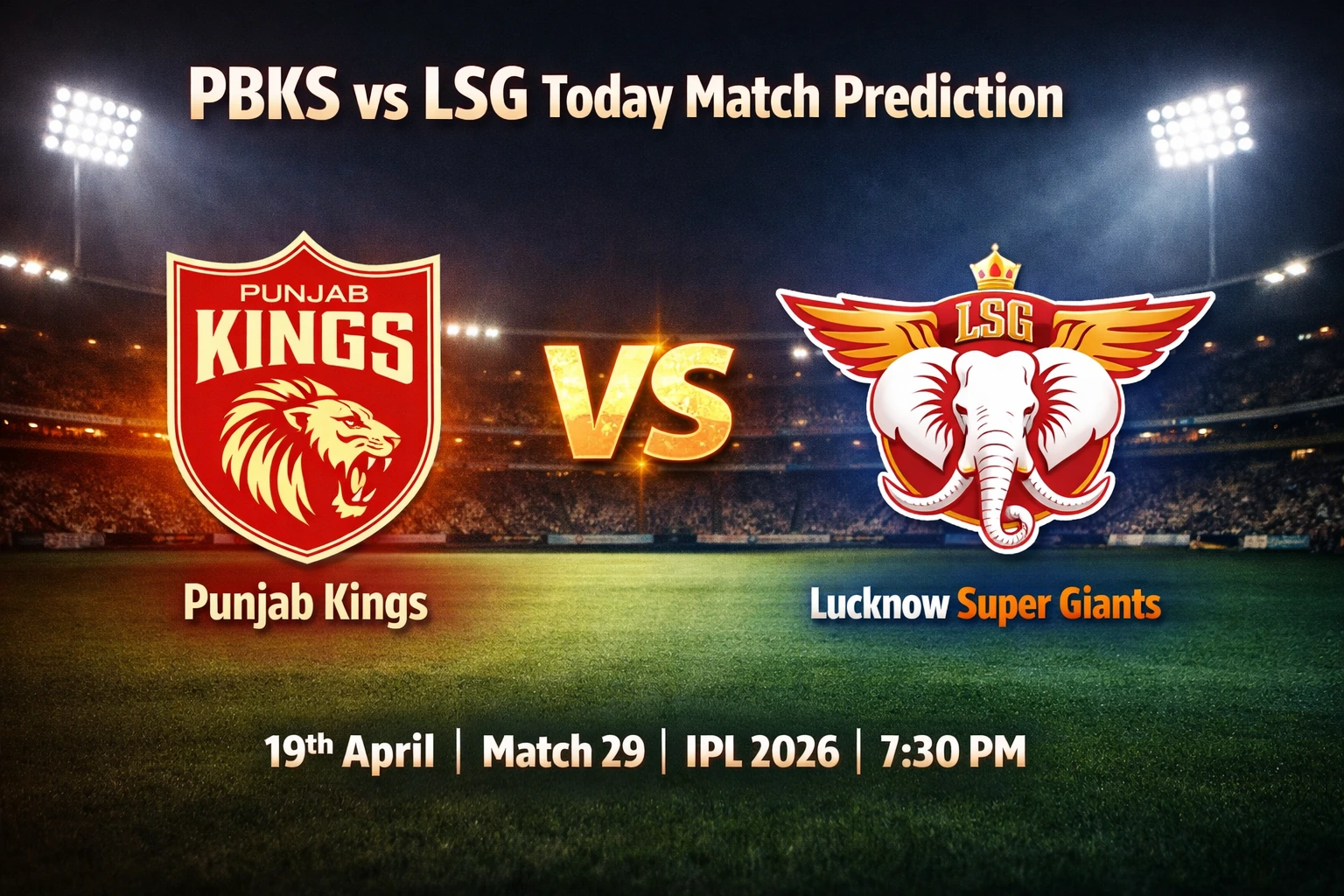 PBKS vs LSG Today Match Prediction