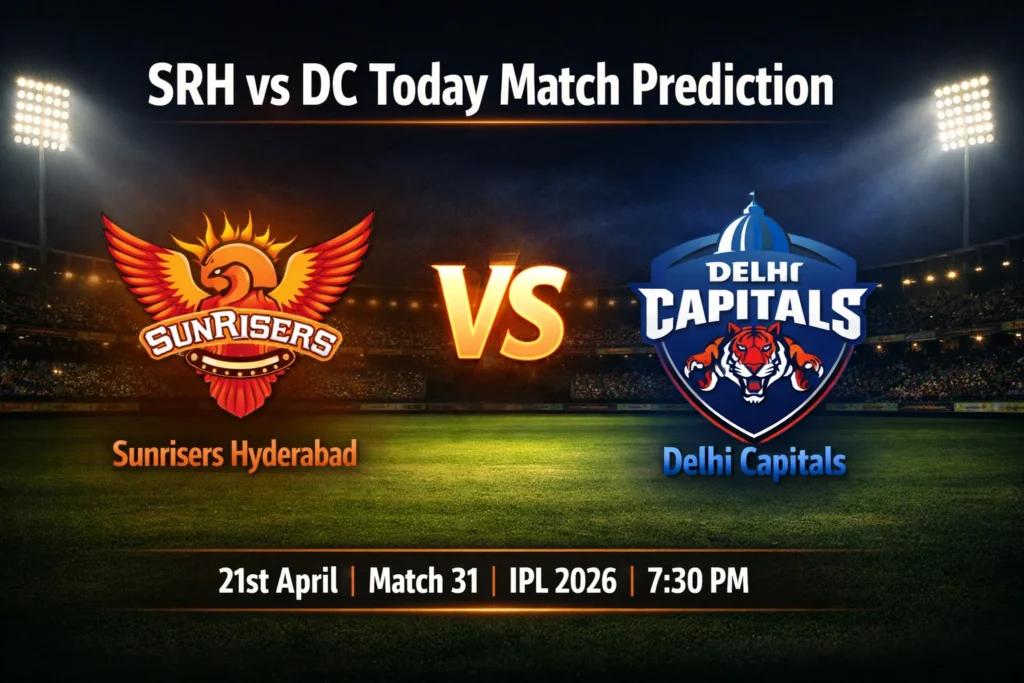 SRH vs DC Today Match Prediction