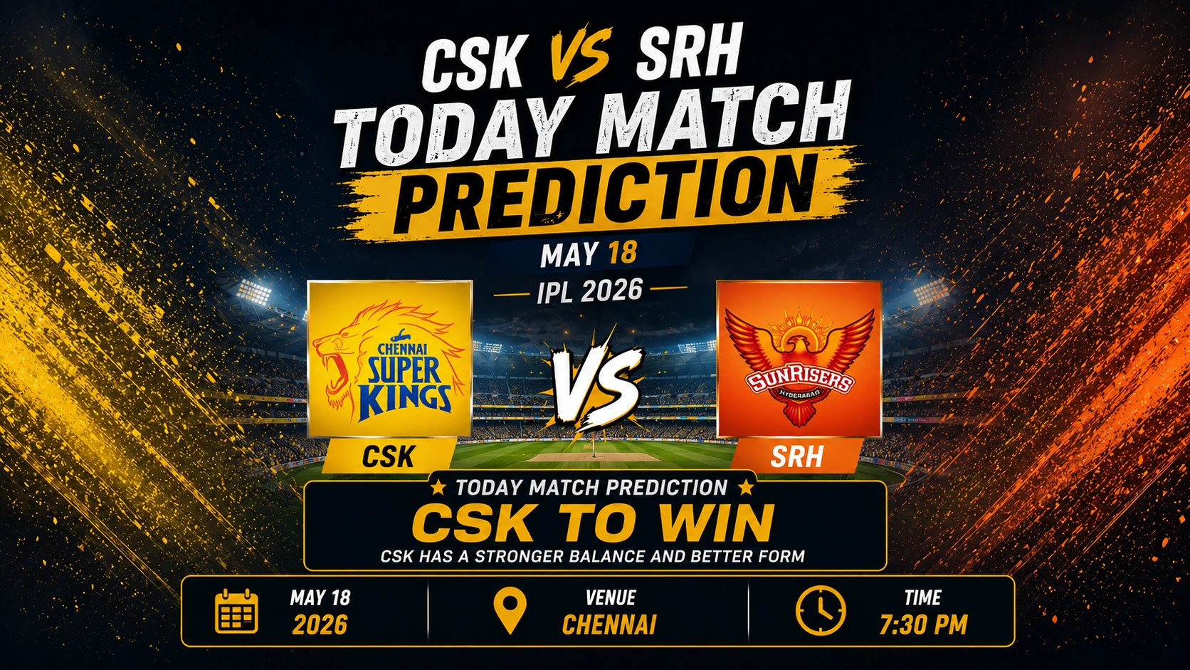 CSK vs SRH Today Match Prediction
