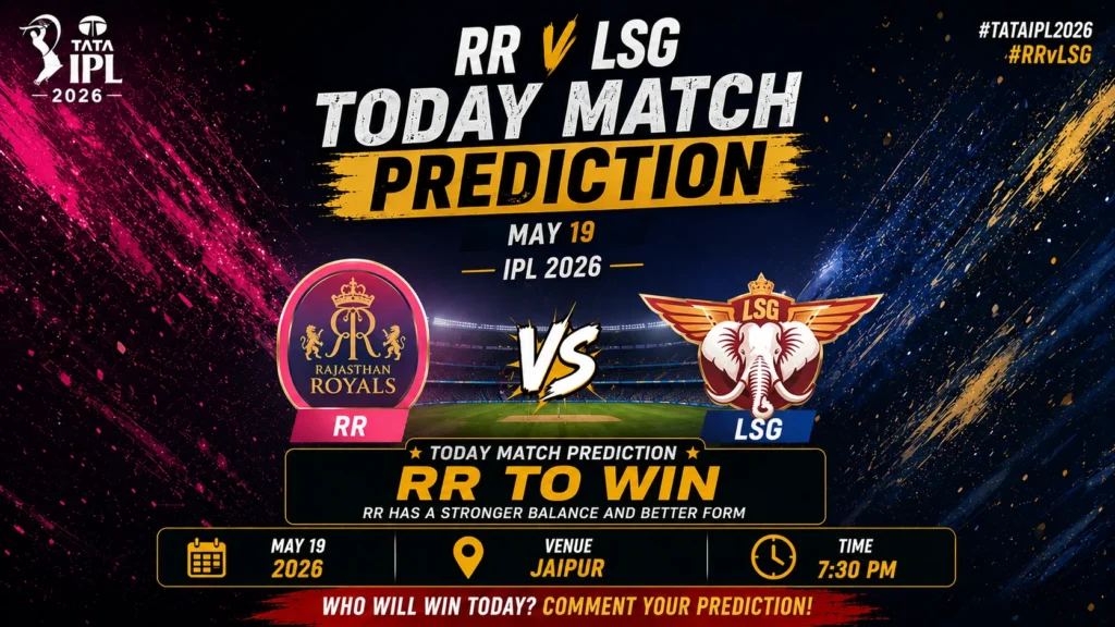 RR vs LSG Today Match Prediction