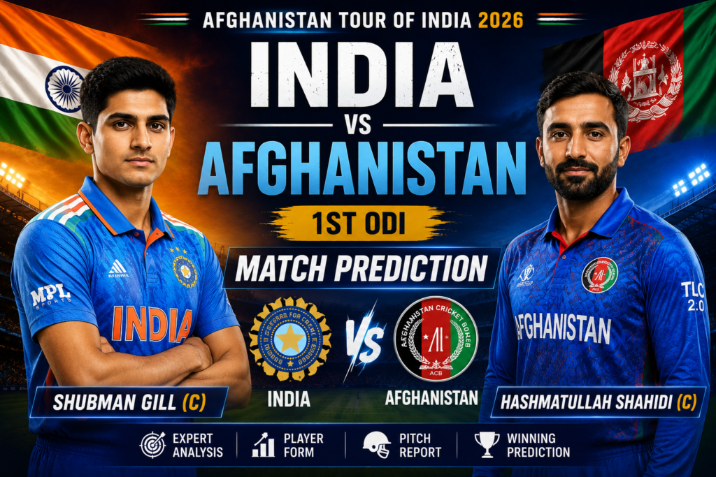 India vs Afghanistan 1st ODI Match Prediction – Afghanistan Tour of India 2026
