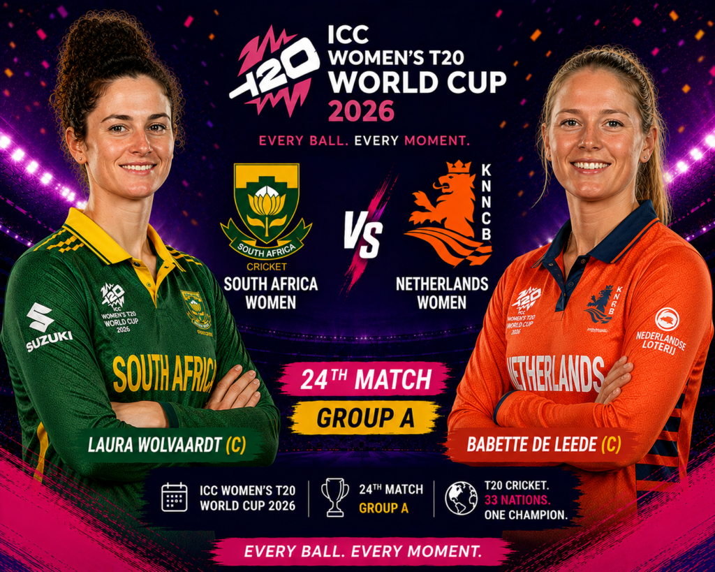 South Africa Women vs Netherlands Women, 24th Match, Group A, ICC Women's T20 World Cup 2026 