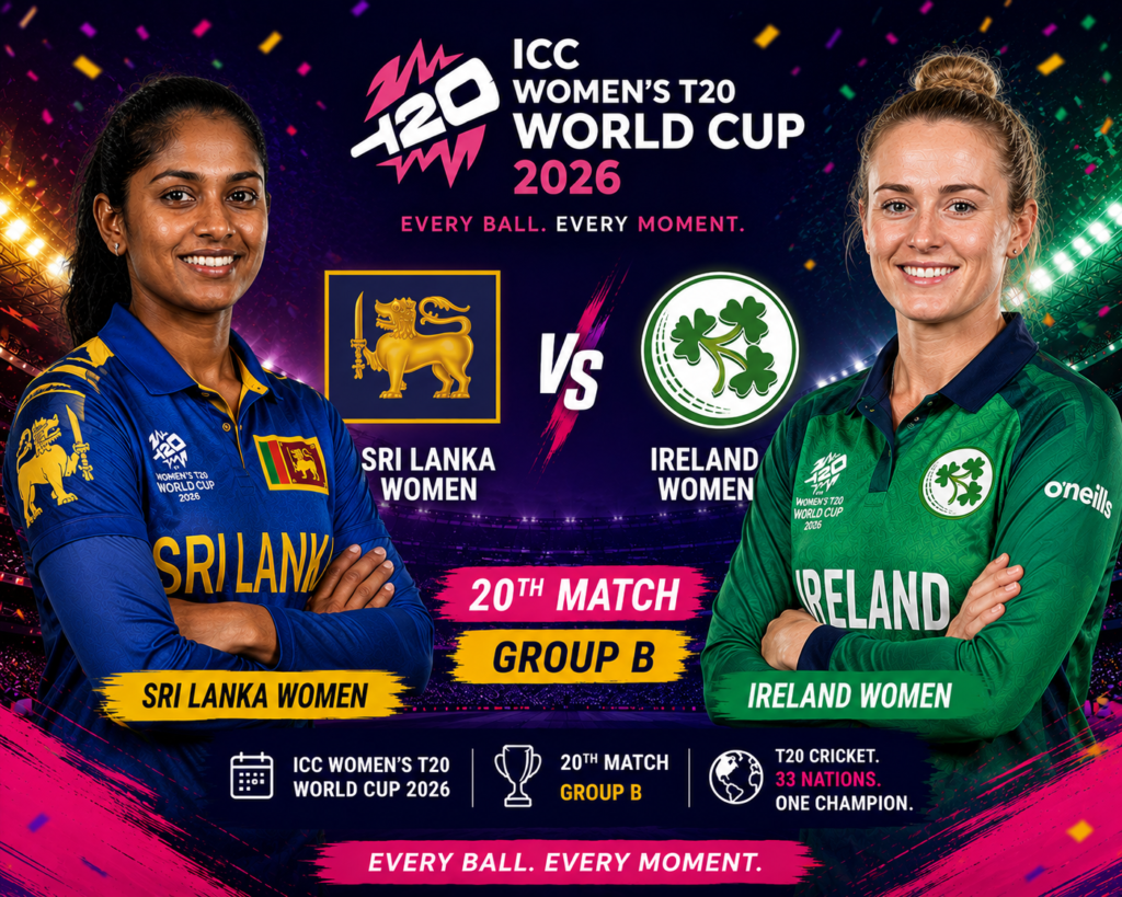Sri Lanka Women vs Ireland Women, 20th Match, Group B, ICC Womens T20 World Cup 2026  