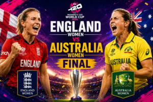 Read more about the article England Women vs Australia Women, Final, ICC Women’s T20 World Cup 2026 